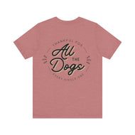 All the Dogs - Tshirt